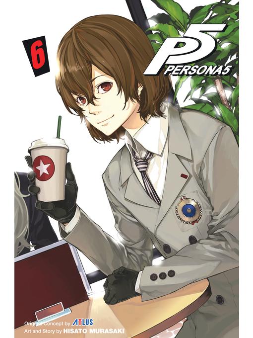 Title details for Persona 5, Volume 6 by Hisato Murasaki - Available